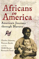 Africans in America: America's Journey Through Slavery: Africans in America