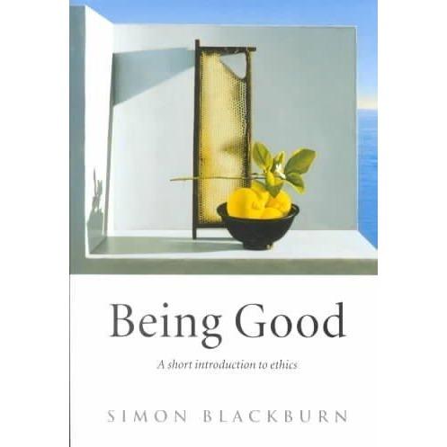 Being Good: A Short Introduction to Ethics | ADLE International