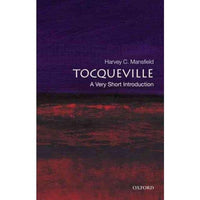 Tocqueville: A Very Short Introduction (Very Short Introductions) | ADLE International
