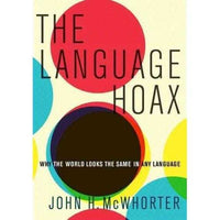 The Language Hoax: Why the World Looks the Same in Any Language | ADLE International