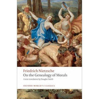 On the Genealogy of Morals: A Polemic: By Way of Clarification and Supplement to My Last Book | ADLE International