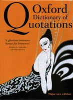 Oxford Dictionary of Quotations (OXFORD DICTIONARY OF QUOTATIONS)