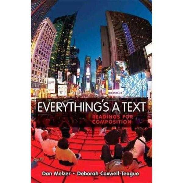 Everything's a Text: Readings for Composition