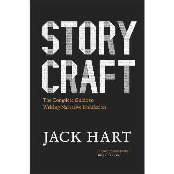 Storycraft: A Complete Guide to Writing Narrative Nonfiction (Chicago Guides to Writing, Editing and Publishing) | ADLE International