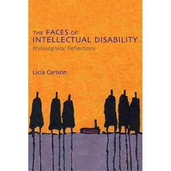 The Faces of Intellectual Disability: Philosophical Reflections | ADLE International