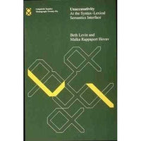 Unaccusativity: At the Syntax-Lexical Semantics Interface (Linguistic Inquiry Monographs ; 26): Unaccusativity | ADLE International