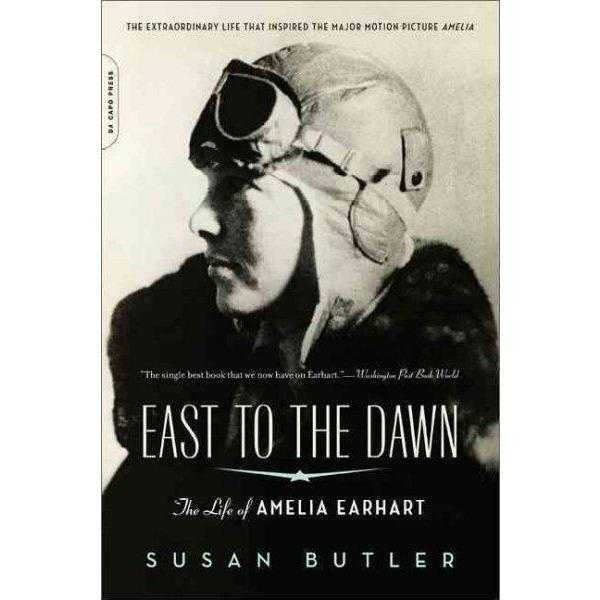 East to the Dawn: The Life of Amelia Earhart | ADLE International
