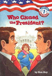 Who Cloned the President? (Capital Mysteries)