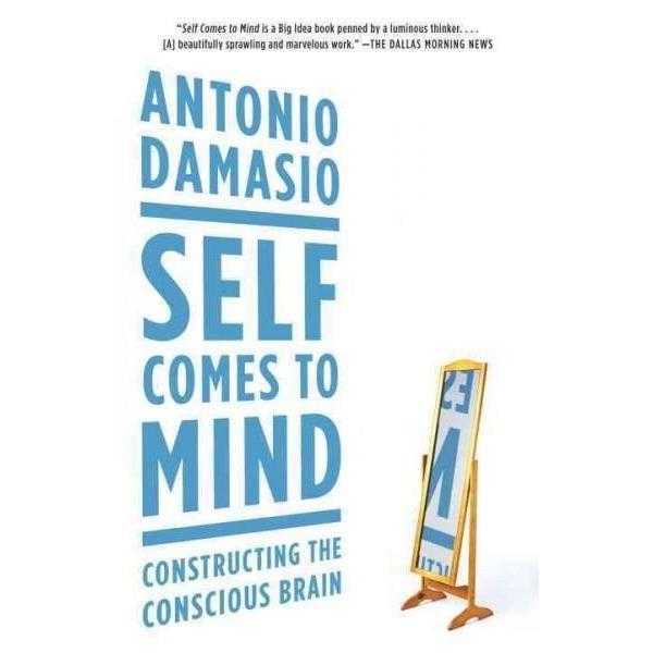 Self Comes to Mind: Constructing the Conscious Brain | ADLE International