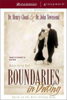 Boundaries in Dating: Making Dating Work: Participant's Guide