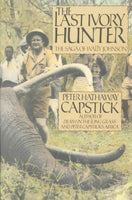 Last Ivory Hunter: The Saga of Wally Johnson