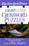 The New York Times Light and Easy Crossword Puzzles: 130 Fun, Easy Puzzles (1ST ed.)