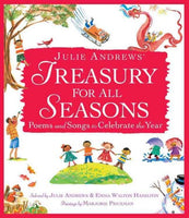 Julie Andrews' Treasury for All Seasons: Poems and Songs to Celebrate the Year