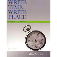 Write Time, Write Place: Paragraphs and Essays | ADLE International