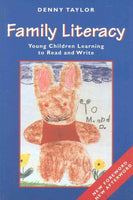 Family Literacy: Young Children Learning to Read and Write: Family Literacy