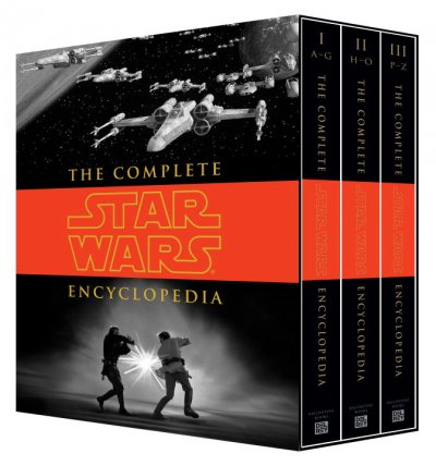The Complete Star Wars Encyclopedia (Star Wars)
