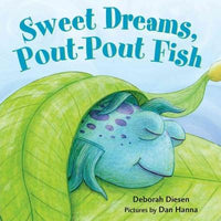 Sweet Dreams, Pout-Pout Fish (Pout-Pout Fish Board Books)