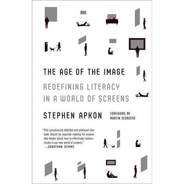 The Age of the Image: Redefining Literacy in a World of Screens | ADLE International