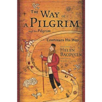 The Way of a Pilgrim: And the Pilgrim Continues His Way | ADLE International