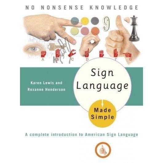 Sign Language Made Simple (Made Simple) | ADLE International