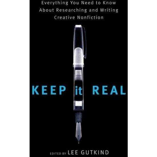Keep It Real: Everything You Need to Know About Researching and Writing Creative Nonfiction | ADLE International