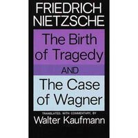 The Birth of Tragedy and the Case of Wagner | ADLE International