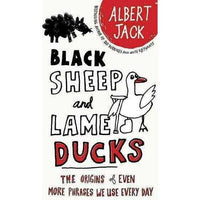 Black Sheep and Lame Ducks: The Origins of Even More Phrases We Use Every Day | ADLE International