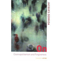 On Cosmopolitanism and Forgiveness (Thinking in Action) | ADLE International