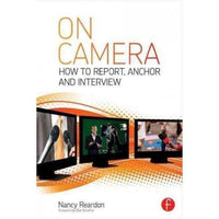 On Camera: How to Report, Anchor & Interview | ADLE International