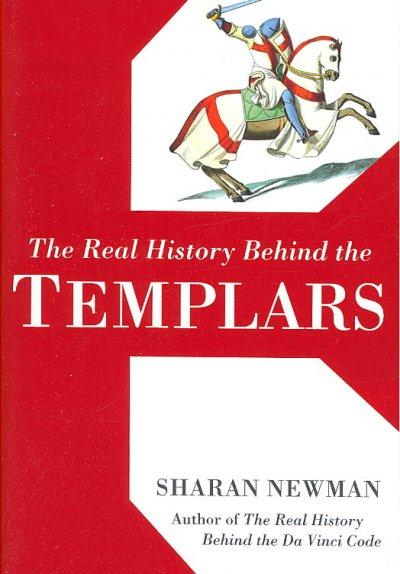 The Real History Behind the Templars