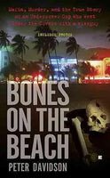 Bones on the Beach: Mafia, Murder and an Undercover Cop Who Went Under the Covers With a Wiseguy