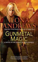 Gunmetal Magic (Kate Daniels)