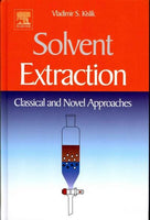 Solvent Extraction: Classical and Novel Approaches