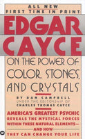 Edgar Cayce on the Power of Color, Stones and Crystals (Edgar Cayce)