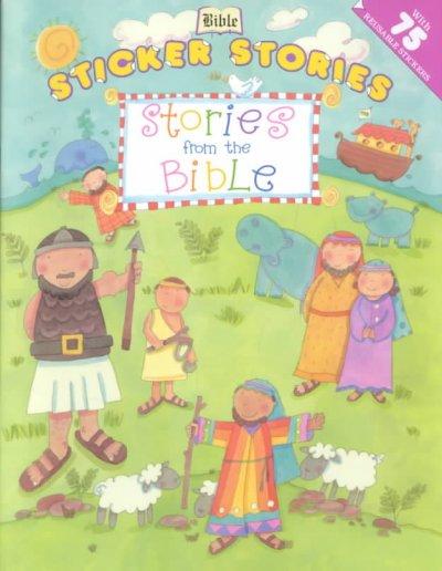 Bible Sticker Stories: Stories from the Bible (Sticker Stories)