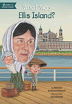 What Was Ellis Island? (What Was...?) | ADLE International