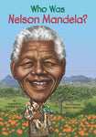 Who Was Nelson Mandela? (Who Was...?)