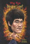 Who Was Bruce Lee? (Who Was...?)