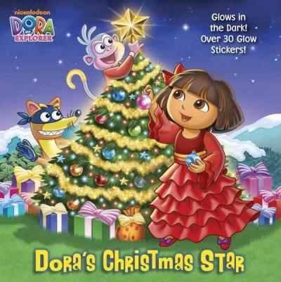 Dora's Christmas Star (Dora the Explorer)