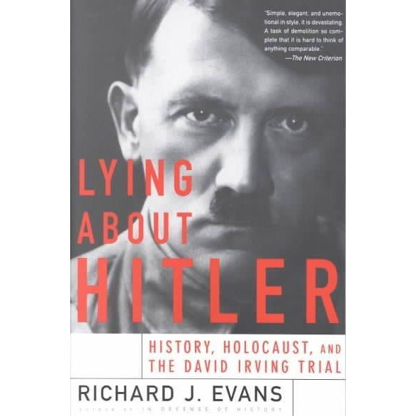Lying About Hitler: History, Holocaust, and the David Irving Trial | ADLE International