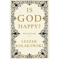 Is God Happy?: Selected Essays | ADLE International
