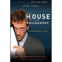 House And Philosophy: Everybody Lies (Blackwell Philosophy and Pop Culture) | ADLE International