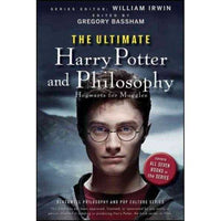 The Ultimate Harry Potter and Philosophy: Hogwarts for Muggles (Blackwell Philosophy and Pop Culture) | ADLE International