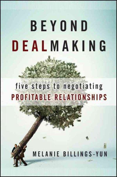Beyond Dealmaking