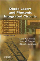 Diode Lasers and Photonic Integrated Circuits (Wiley Series in Microwave and Optical
