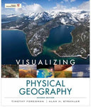 Visualizing Physical Geography (Wiley Visualizing): Visualizing Physical Geography