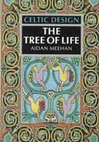 Celtic Design: The Tree of Life (Celtic Design)