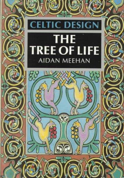 Celtic Design: The Tree of Life (Celtic Design)