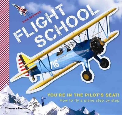 Flight School: How to Fly a Plane Step by Step