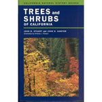 Trees and Shrubs of California (California Natural History Guides)